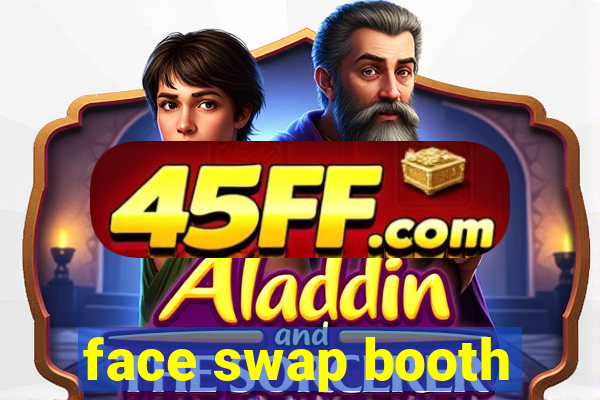 face swap booth